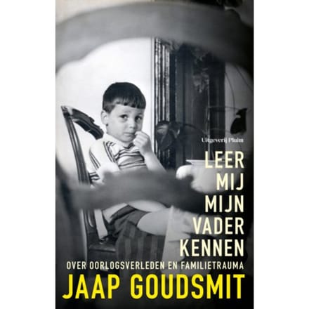Leer Mij Mijn Vader Kennen - Jaap Goudsmit