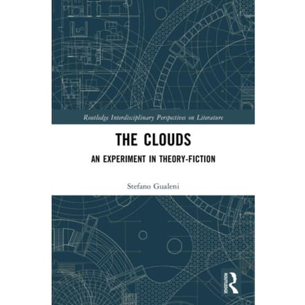 The Clouds - Routledge Interdisciplinary Perspectives On Literature - Stefano Gualeni