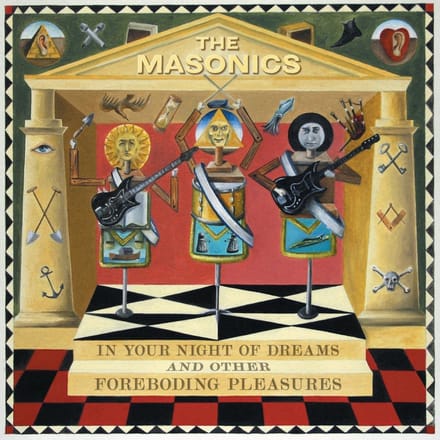 The Masonics - In Your Night Of Dreams And Other Foreboding Pleasures (CD)