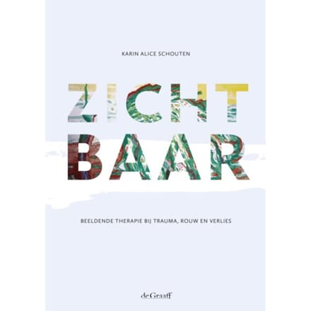 Zichtbaar - Karin Alice Schouten