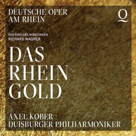 Wagner: Das Rheingold - Axel Kober / Duisburger Philharm