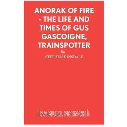 Anorak Of Fire - Stephen Dinsdale
