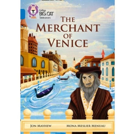 The Merchant Of Venice - Collins Big Cat - Jon Mayhew