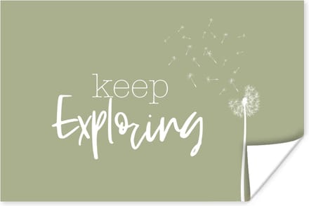 Poster Spreuken - Quotes - Keep exploring - Reizen - 30x20 cm
