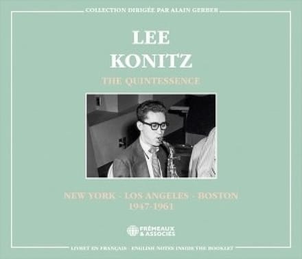 Lee Konitz - The Quintessence 1947-1961 (2 CD)