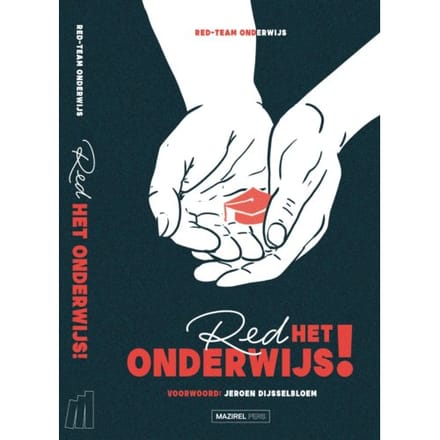 Red Het Onderwijs! - Kernteam Red het onderwijs