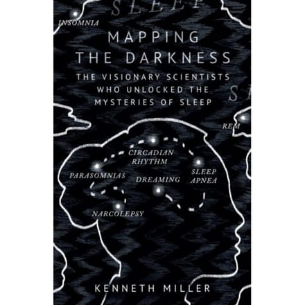 Mapping The Darkness - Kenneth Miller