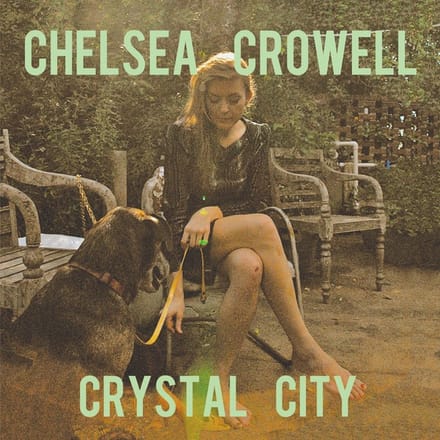 Chelsea Crowell - Crystal City (LP)