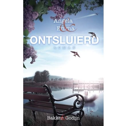 Ontsluierd - Angela & Emma - Alice Bakker