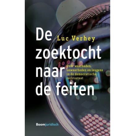 De Zoektocht Naar De Feiten - L.F.M. Verhey