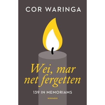 Wei, Mar Net Fergetten - Cor Waringa