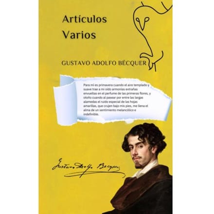 Artículos Varios - Gustavo Adolfo Bécquer