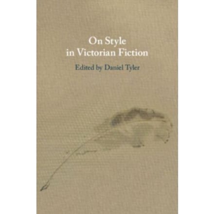 On Style In Victorian Fiction