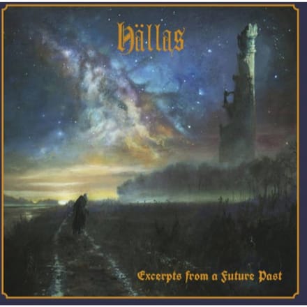 Excerpts From A Future Past - Hallas