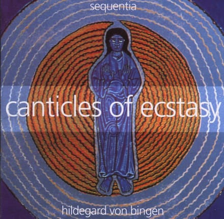 Canticles Of Ecstasy