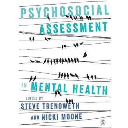 Psychosocial Assessment In Mental Health - Trenoweth