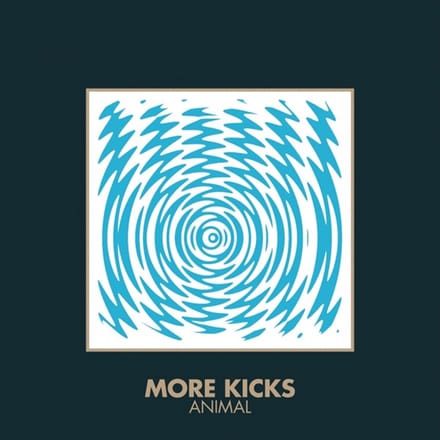 More Kicks - Animal (7" Single)