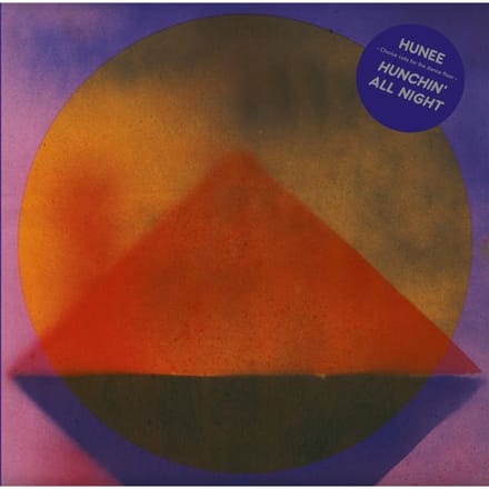 Hunee - Hunchin' All Night (CD)