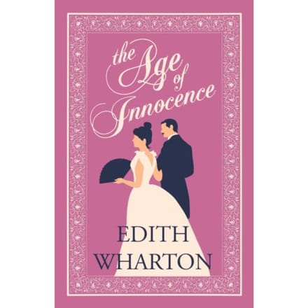 The Age Of Innocence - Evergreens - Edith Wharton