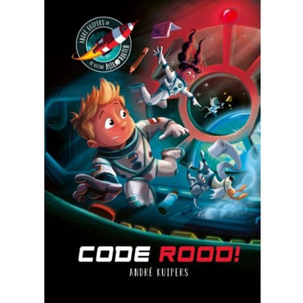 Code Rood! - André Kuipers - André Kuipers