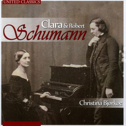 Christina Bjørkøe - Schumann, Clara & Robert (CD)