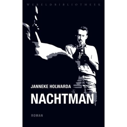 Nachtman - Janneke Holwarda