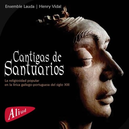 Henry Vidal & Ensemble Lauda - Cantigas De Santuarios (CD)