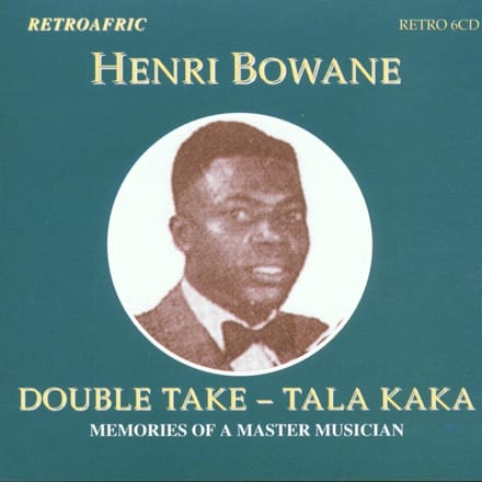 Henry Bowane - Double Take - Tala Kaka (CD) (Remastered)