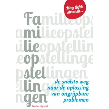 Familieopstellingen - Maries Ligtvoet