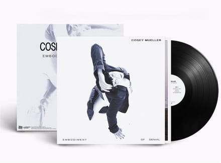 Cosey Mueller - Embodiment Of Denial (LP)