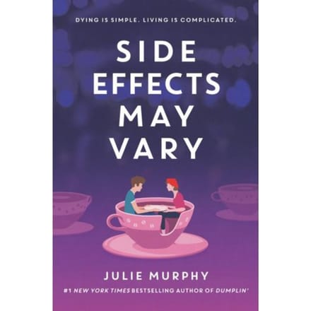 Side Effects May Vary - Julie Murphy