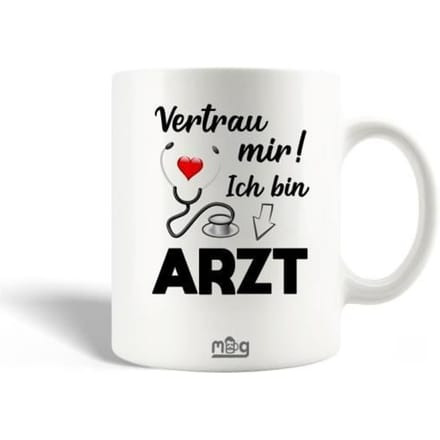 Mug en Céramique Vertrau mir ich bin Arzt