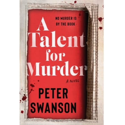 Talent For Murder - Peter Swanson