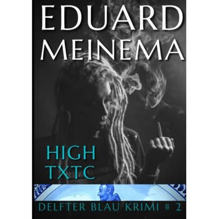 High Txtc - Eduard Meinema
