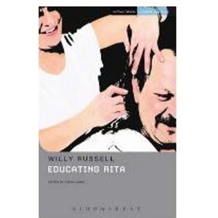 educating Rita - Willy Russell