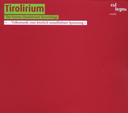 Madlchor Worgl - Tirolirium, The Herma Haselsteiner (CD)