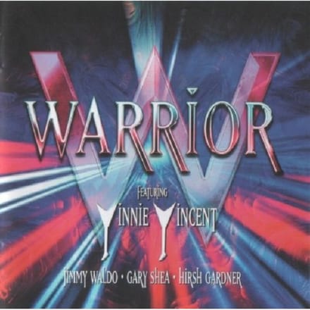 Featuring: Vinnie Vincent. Jimmy Waldo. Gary Shea. Hirsh Gardner