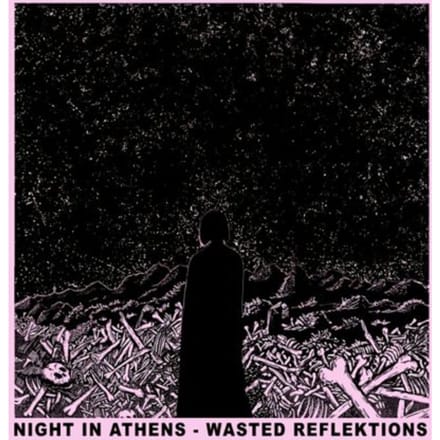Night In Athens - Wasted Reflektions (CD)