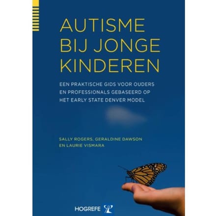 Autisme Bij Jonge Kinderen - Sally Rogers