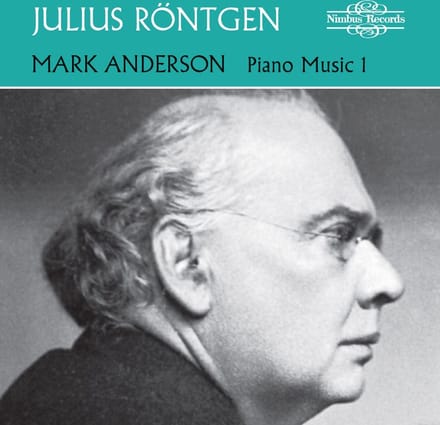 Mark Anderson - Röntgen: Piano Music Vol. 1 (CD)