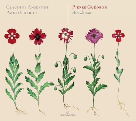Paolo Cherici & Claudine Ansermet - Guédron: Airs De Cour (CD)