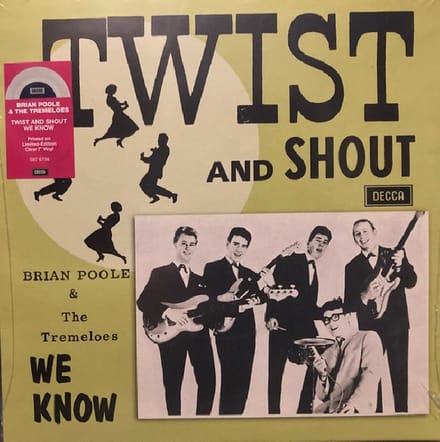 7-Twist & Shout / We Know - Brian Poole & The Tremeloes