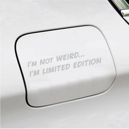 Bumpersticker - Im Not Weird - 4 X 20 - Licht Grijs