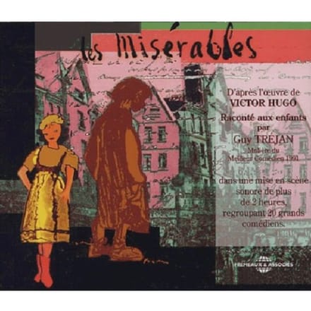 Victor Hugo: Les Miserables Pour Enfants - Guy (lecteur) Trejan
