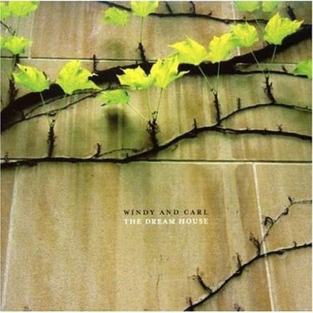 Windy & Carl - The Dream House / Dedications To Flea (2 CD)