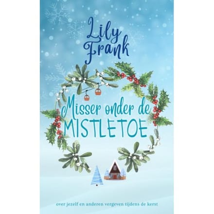 Misser Onder De Mistletoe - Lily Frank