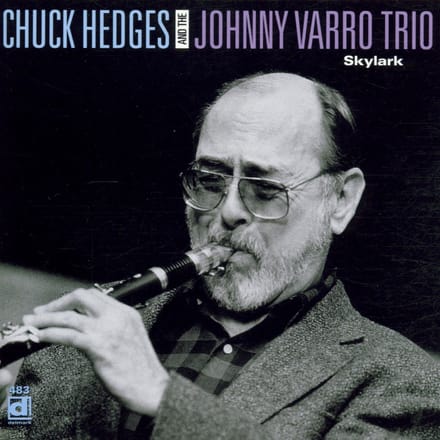 Chuck Hedges And The Johnny Varro trio - Skylark (CD)