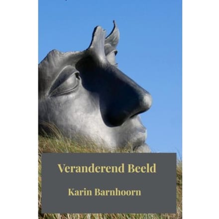 Veranderend Beeld - Karin Barnhoorn