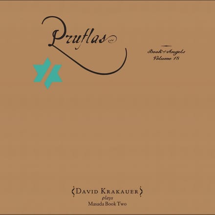 Pruflas: The Book Of Angels Vol. 18