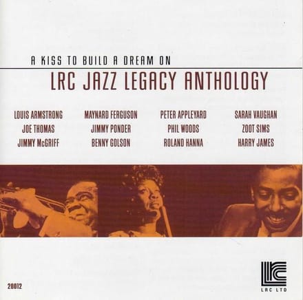 Various Artists - A Kiss To Build A Dream On: LRC Jazz Legacy Anthology Volume 2 (CD)